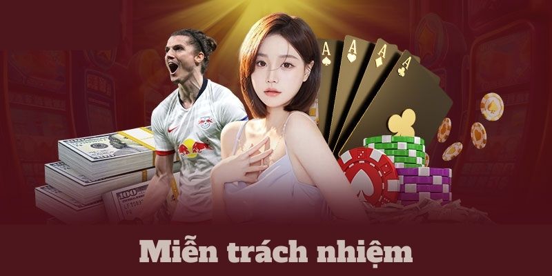 Chi tiết cụ thể của chính sách miễn trừ trách nhiệm Good88