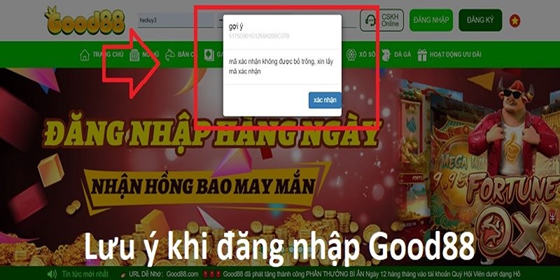 Lưu ý khi đăng nhập Good88